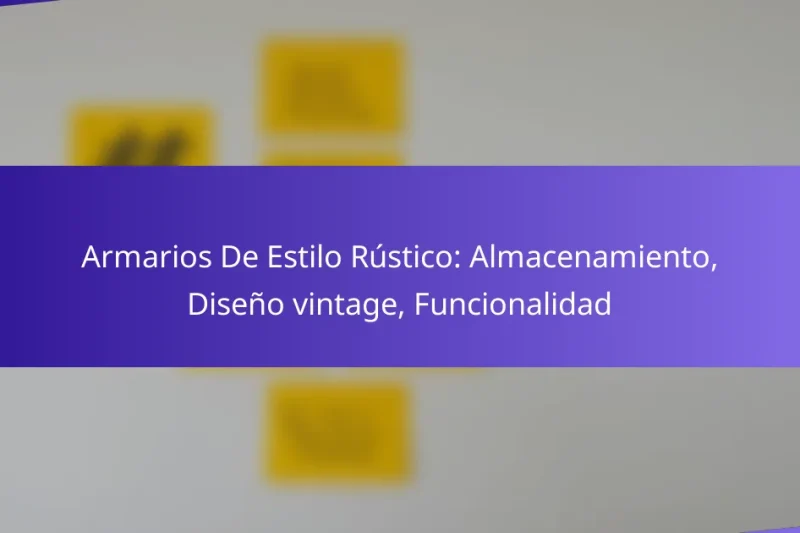 Armarios De Estilo Rústico: Almacenamiento, Diseño vintage, Funcionalidad